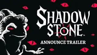 Shadowstone - Announce Trailer