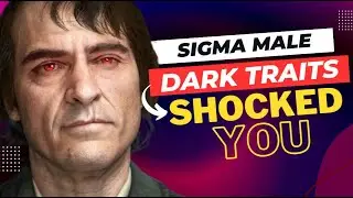 The Enigmatic Nature of Sigma Males Unveiling Their Dark Traits Revealed! #sigma #sigmamale