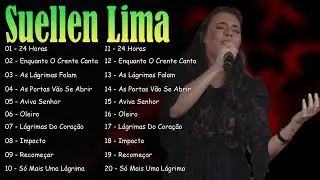 Suellen Lima Canções de Fé 2026 – Adoração que Toca o Coração