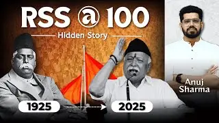 RSS at 100: Untold Stories & Shocking Controversies | Indian Politics Explained