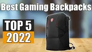 Gaming Backpacks Reviews : 5 Best Gaming Backpacks 2022