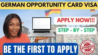 *Updated*HOW TO APPLY FOR THE GERMAN🇩🇪 OPPORTUNITY CARD VISA IN NIGERIA & MOST COUNTRIES ||JUNE 2024