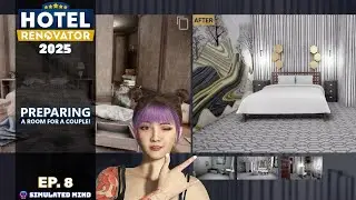 Hotel Renovator (2025) | Ep. 8 | Let's Play (Renovation Management Sim)