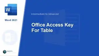 #93 -  Office Access Key for Table In Microsoft Word