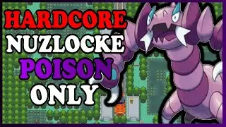 CAN I BEAT A POKEMON PLATINUM HARDCORE NUZLOCKE WITH ONLY POISON TYPE POKEMON???