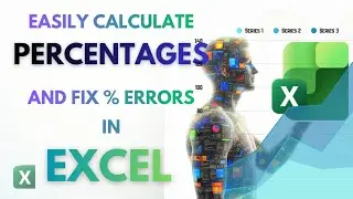 How to Calculate Percentages in Excel and fix percentage formatting errors