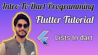 Lists in dart | Flutter Tutorial for Beginners