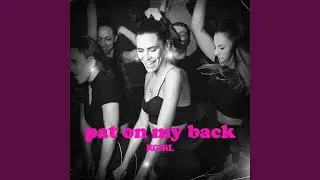 Pat on my back
