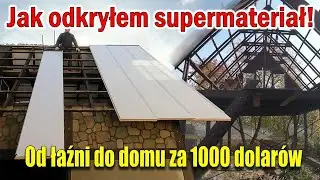 Jak zbudować dom za 1000$? Od sauny po własny kąt – tanio i sprytnie!