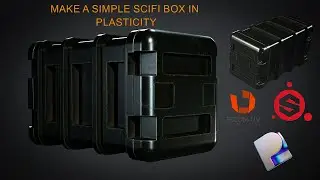 Make A Simple Scifi Box In Plasticity and Substance Painter 
