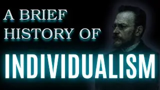 A Brief History of Individualism: Become Who You Are