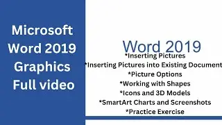 Microsoft Word 2019 Graphics Full video