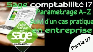 #1  PARAMETRAGE SAARI SAGE COMPTABILITE i7 PARTIE 1