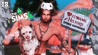 Król Tygrysów Jest Tylko Jeden! 🐯 WYZWANIE HISTORII 🪨Epoka Kamienia 🪨 | The Sims 4 | 18