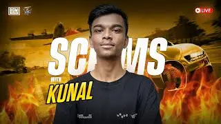 SCRIMS WITH KUNAL!!! | KUNAL IS LIVE BGMI | BGMI WITH KUNAL