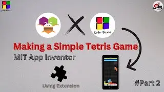 How to Make a Simple and Easy Tetris Game in Mit App Inventor - Part 2 #mitappinventor