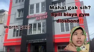 REVIEW OSBOND GYM DAN SPILL BIAYA NYA💪🏻