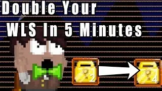 How to double your WLS in under 10 minutes!