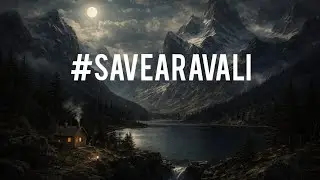 अरावली की पुकार | एक कविता, एक प्रतिरोध | SHOOTOCATE | #savearavali #savearavalli 