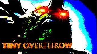 EZ Overthrow w/ Tiny the Stone Giant