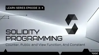 3. Solidity Programming - Counter, Pure and View Function and Constant - Indonesia.
