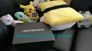 Unboxing Loot Gaming for June 2018