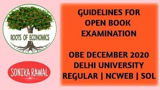 Guidelines for OBE 2020 | Open Book Exam preparation, pattern | Delhi University | SOL NCWEB Regular