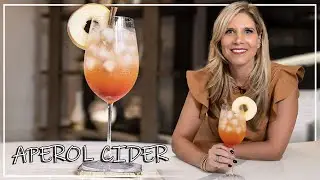 Nikki's Aperol Cider Spritz Cocktail | 30 Seconds Cocktail