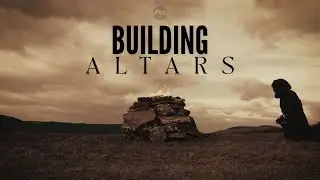&ldquo;Building Altars&rdquo; | Sunday Worship at The Gathering