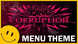 Friday Night Funkin': Corruption | Menu (Ambient + Full Ver.)