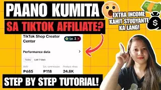 PAANO KUMITA SA TIKTOK AFFILIATE! | Step-by-Step Tutorial para sa Mga Baguhan 2025