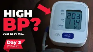 Check Your Evening Blood Pressure With Me (Day 3)