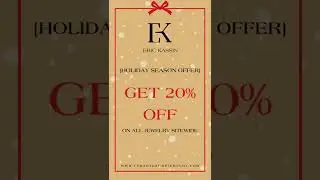 Holiday Season Offer by Certified Fine Jewelry - Eric Kassin