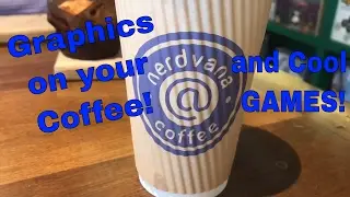 Nerdvana Coffee - nerdy custom coffee and games!