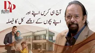 Secure Your Future With Us | Desire Properties | Memon Group Of Companies | 30+ Projects Delivered