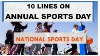 10 lines on Sports Day essay | Essay on Sports Day in English | About Sports Day | Sports Day