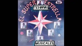 EL SUPER ESTRELLA DE HOUSTON TX CHAU CHAU MARIA PORTADAS ORIGINALES DISCOS SULTANA/ DISCOS MEMO 1977