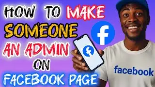 How to Add Someone as an Admin to a Facebook Page | Make Someone an Admin on Facebook Page