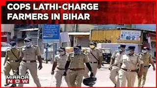 Bihar Farmer Cops Faceoff | Police Lathicharge Protestors | Shocking Visuals | Top News