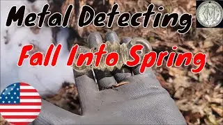 Fall Into Spring - Relic Hunting Maine - XP Deus II - Crap Art