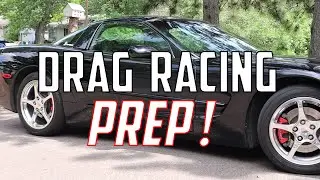 Supercharged C5 Corvette Drag Racing Prep. (Everything I do to get ready!)
