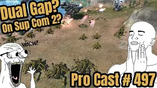 🆕Новая карта в стиле FAF!🆕Supreme Commander 2 Pro Cast #497 на Dual Gap — Steal Speaks
