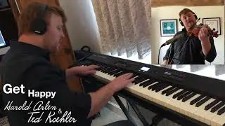 Get Happy - Harold Arlen & Ted Koehler