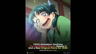 TOHO Animation Confirms The Apothecary Diaries Season 3 And a New Original Movie for 2026