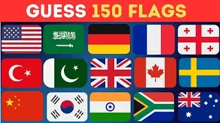 Guess 150 Flags of the World | Guess the Flag Quiz 2024