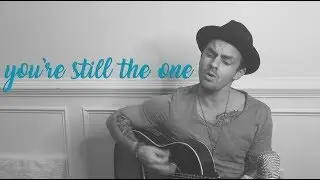 You're Still The One - Acoustic Cover