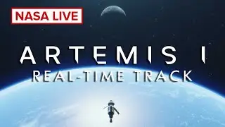 LIVE: Artemis 1 Mission in Real Time