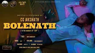 CG AKSHATH - BOLENATH | OFFICIAL MUSIC VIDEO 2022