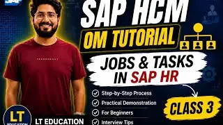 SAP HCM OM Tutorial | Jobs and Tasks in SAP HR | Class 3
