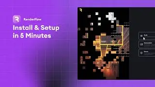 RenderFlow: Install and Setup in 5 Minutes